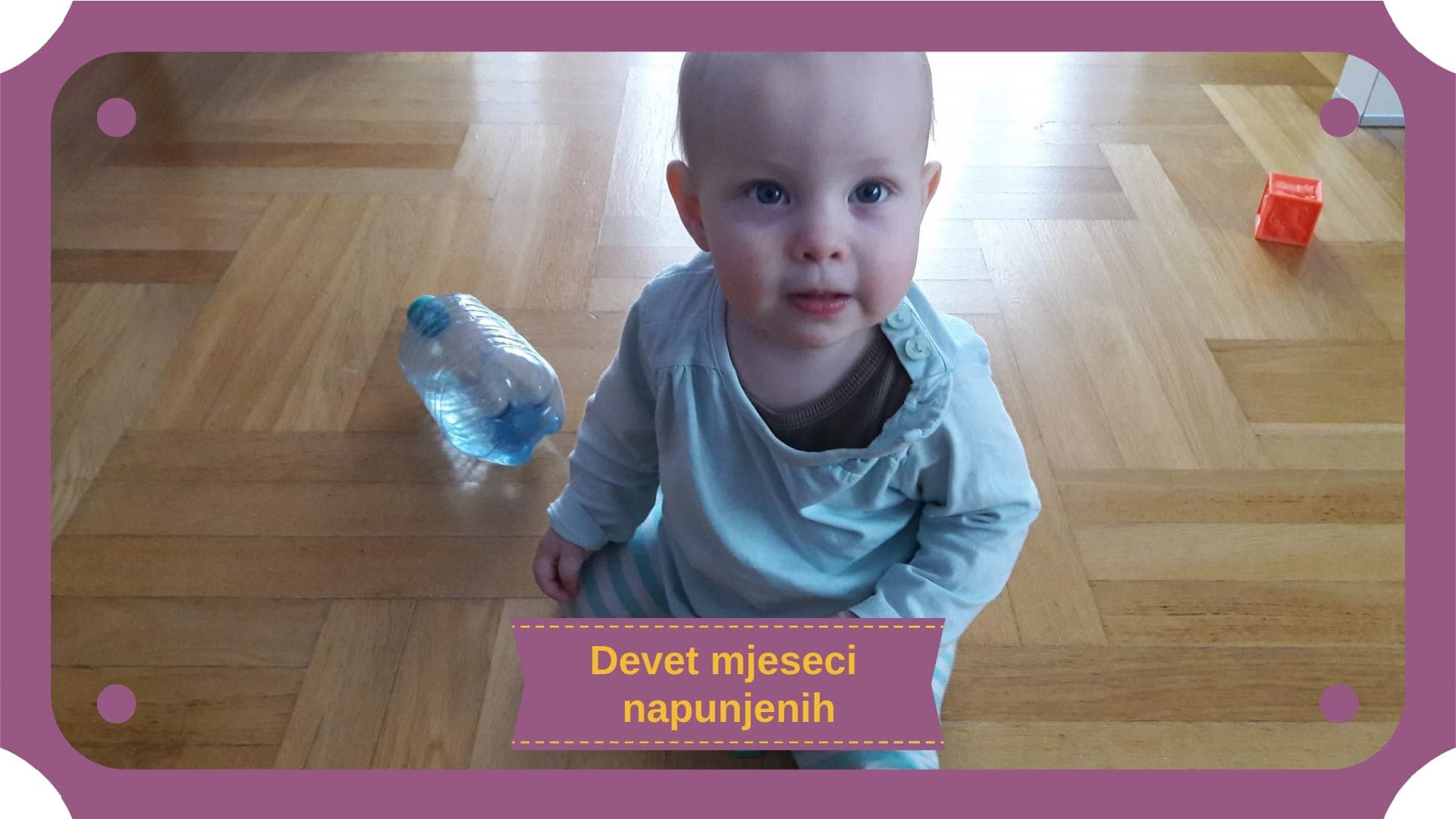 Što očekivati od djeteta u devetom mjesecu života