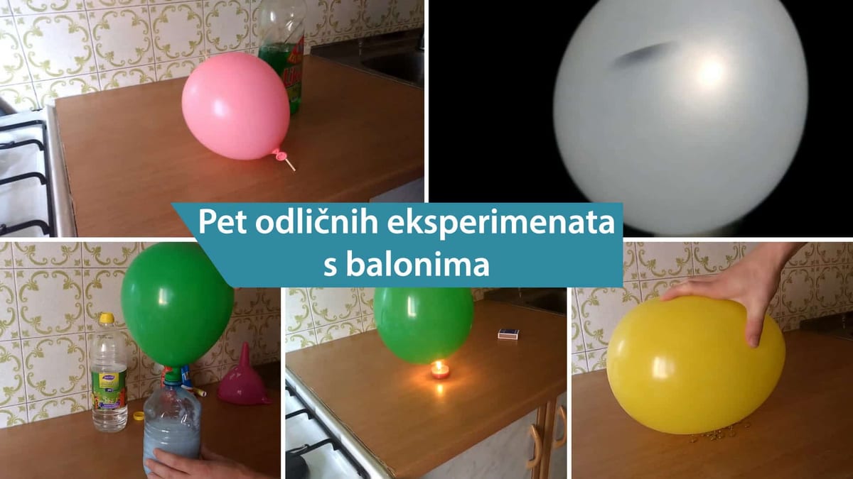 Pet zabavnih eksperimenata s balonima